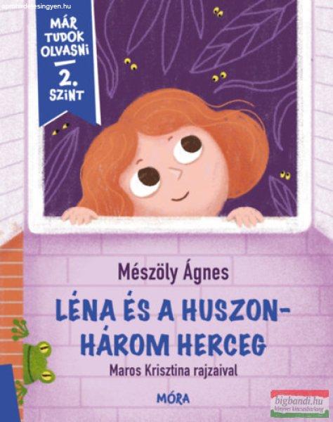 Mészöly Ágnes - Léna ?és a huszonhárom herceg