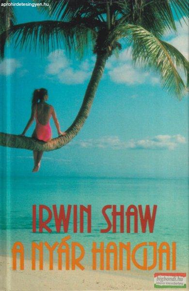 Irwin Shaw - A nyár hangjai