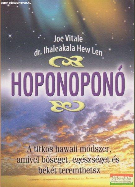 Joe Vitale - dr. Ihaleakala Hew Len - Hoponoponó