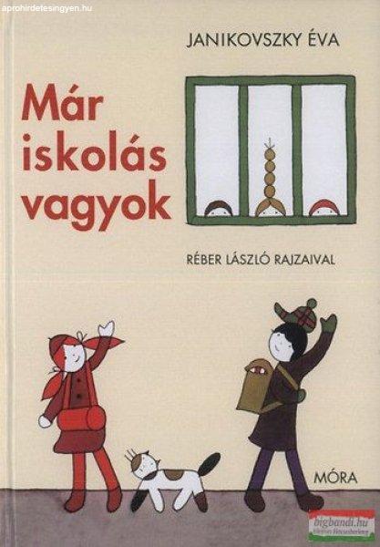 Janikovszky Éva - Már iskolás vagyok