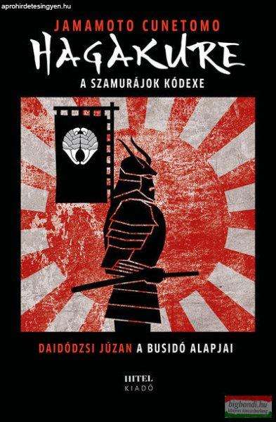 Jamamoto Cunetomo - Hagakure - A szamurájok kódexe