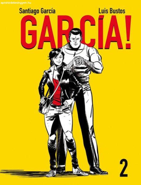 Santiago García · Luis Bustos: García! 2.