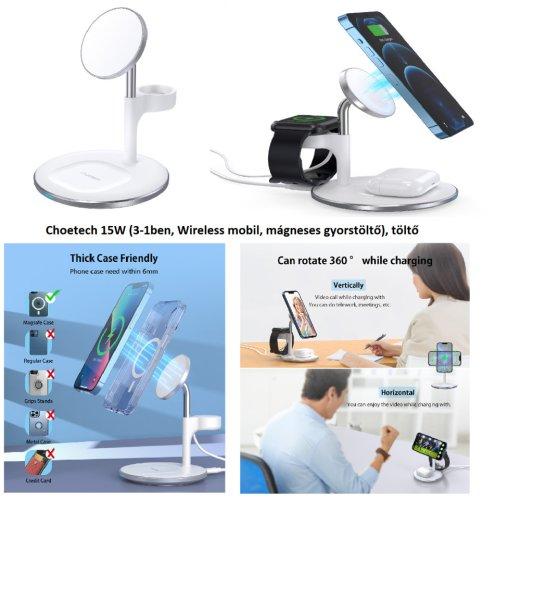 Choetech 15W (3-1ben, Wireless mobil, mágneses gyorstöltő), töltő