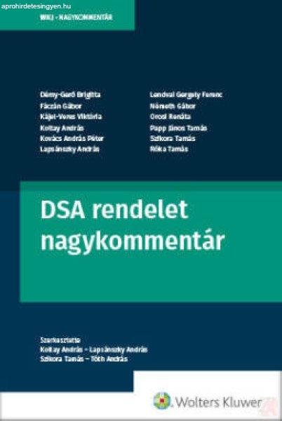 DSA RENDELET NAGYKOMMENTÁR