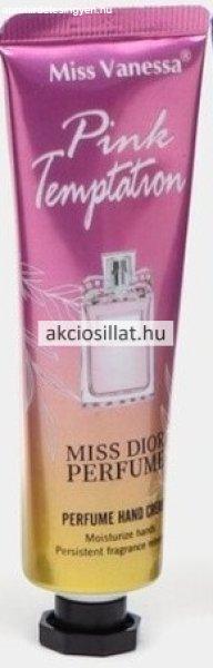 Miss Vanessa Pink Temptation Miss Dior parfume kézkrém 30g