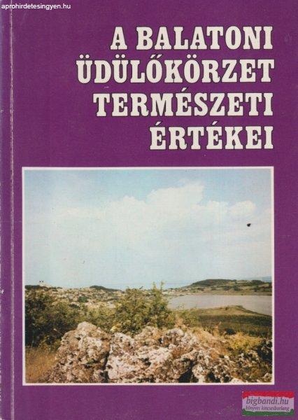 Dr. Zákonyi Ferenc - A balatoni üdülőkörzet természeti értékei