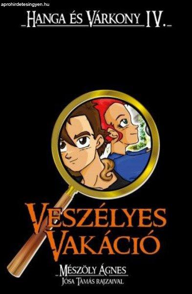 Veszélyes vakáció