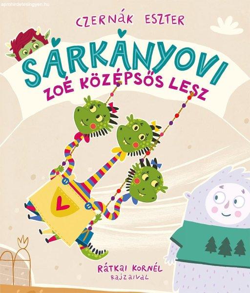 Sárkányovi - Zoé középsős lesz