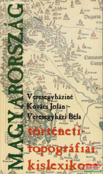 Veresegyháziné Kovács Jolán, Veresegyházi Béla - Magyarország
történeti-topográfiai kislexikona