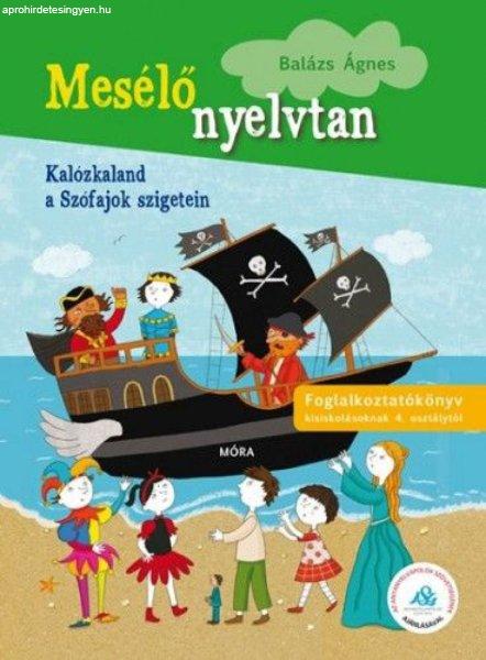 Mesélő nyelvtan 3. - Kalózkaland a Szófajok szigetein