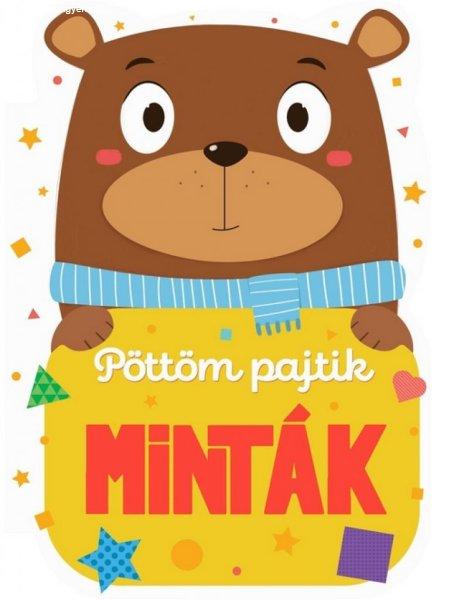 Minták – Pöttöm pajtik