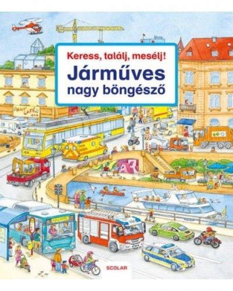 Keress, találj, mesélj! - Járműves nagy böngésző