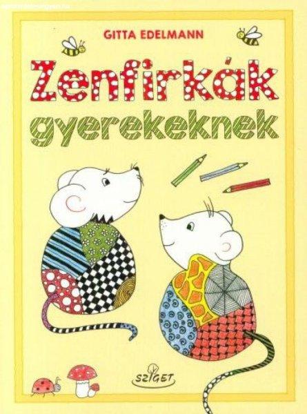 Zenfirkák gyerekeknek