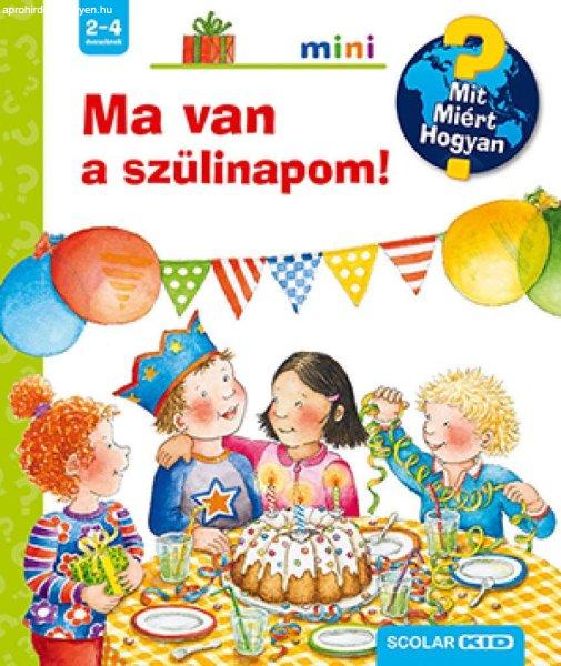 Ma van a szülinapom!