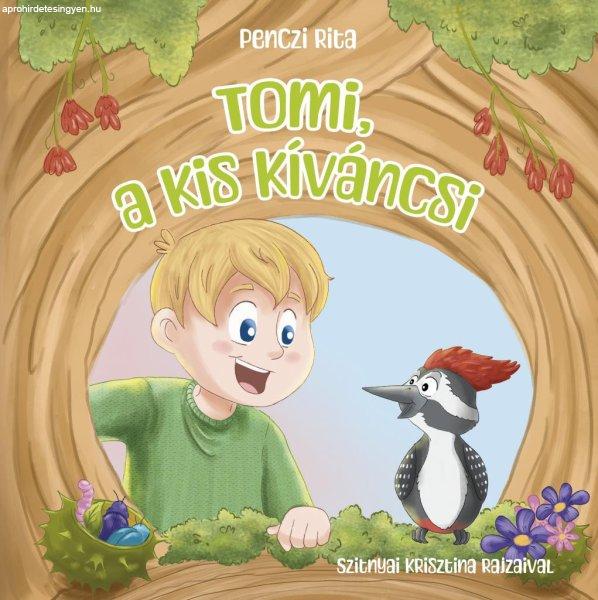 Tomi, a kis kíváncsi