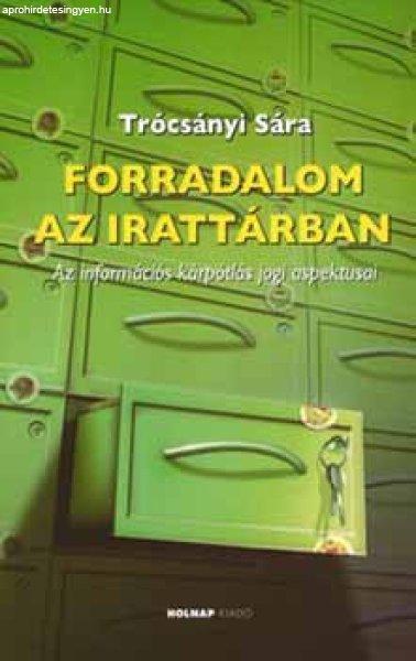 Forradalom az irattárban