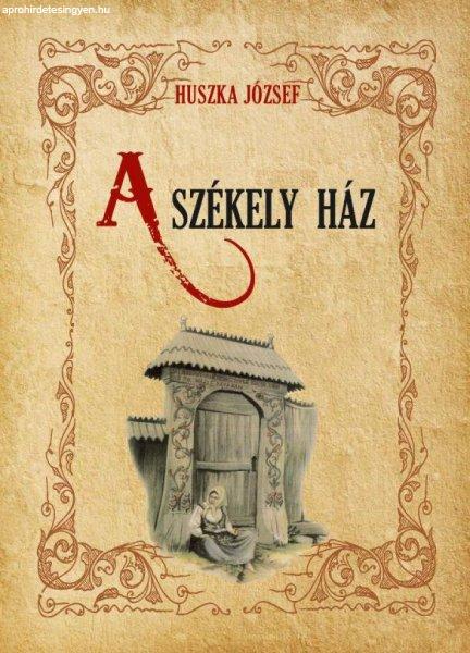 A székely ház