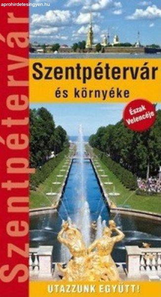 Szentpétervár és környéke - Útikönyv