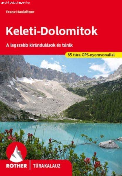 Keleti Dolomitok Rother Túrakalauz