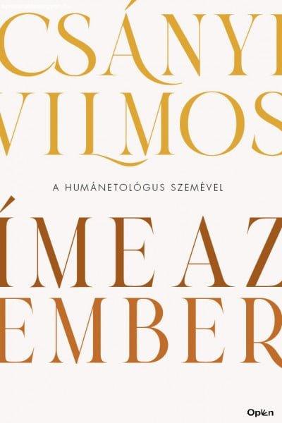 Íme, az ember