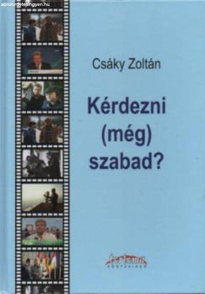 Kérdezni (még) szabad?