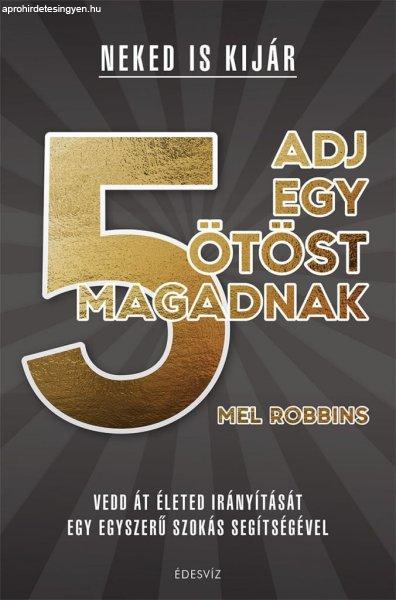 Adj egy ötöst magadnak!