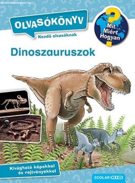 Dinoszauruszok - Mit? Miért? Hogyan? Olvasókönyv 2.