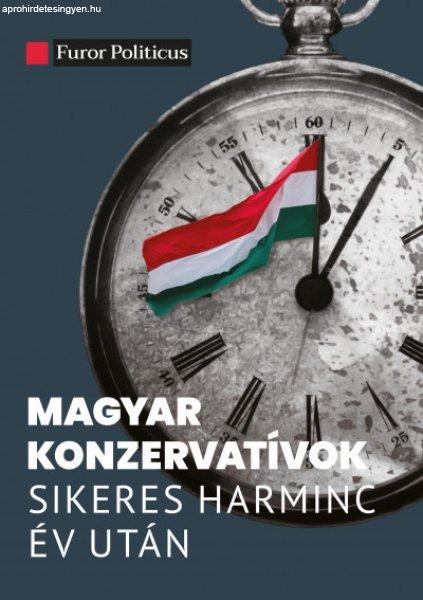 Magyar konzervatívok sikeres harminc év után