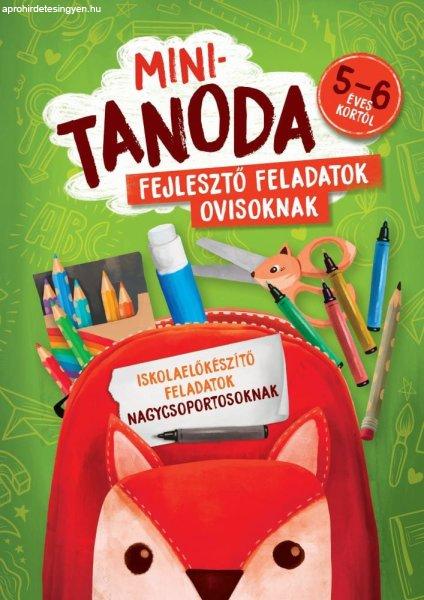 Minitanoda - Iskolaelőkészítő feladatok nagycsoportosoknak