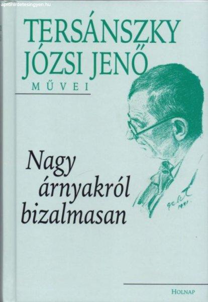 Nagy árnyakról bizalmasan