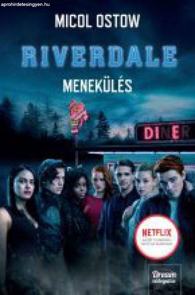 Riverdale - Menekülés