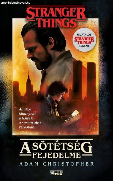 Stranger Things - A sötétség fejedelme