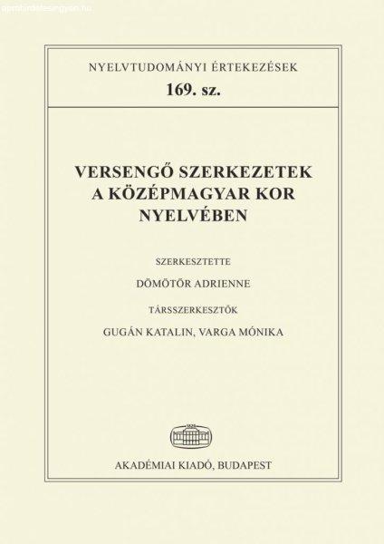 Versengő szerkezetek a középmagyar kor nyelvében