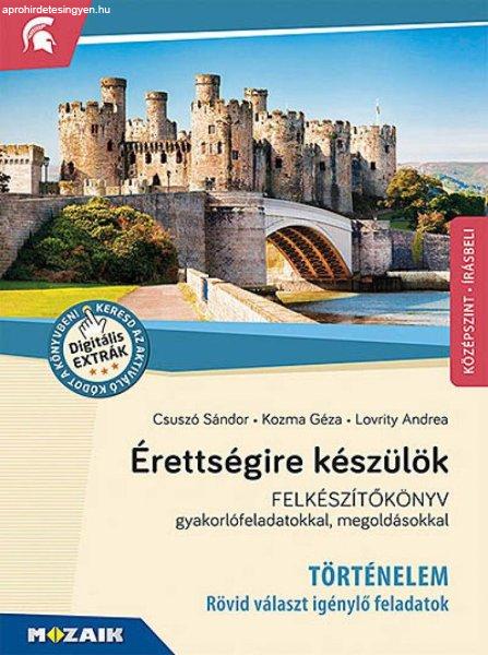 Érettségire készülök ? Történelem, középszint, írásbeli ?
Felkészítőkönyv gyakorlófeladatokkal, megoldásokkal (MS-2390U)