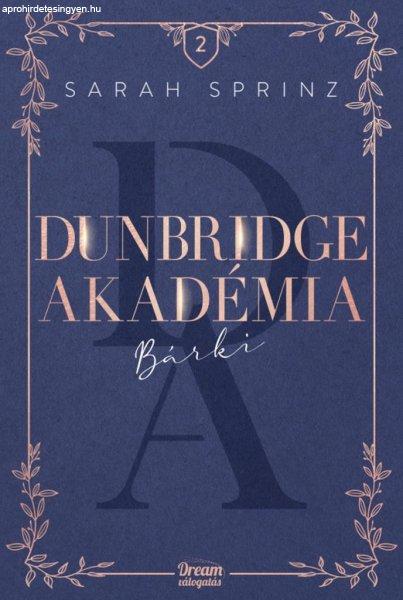 Dunbridge Akadémia – Bárki