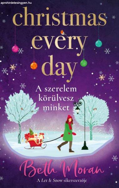 Christmas Every Day – A szerelem körülvesz minket - Éldekorált kiadás