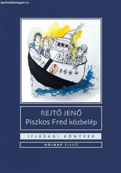 Piszkos Fred közbelép - Fülig Jimmy őszinte sajnálatára