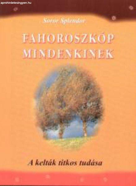 Fahoroszkóp mindenkinek