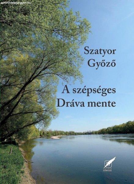 A szépséges Dráva mente