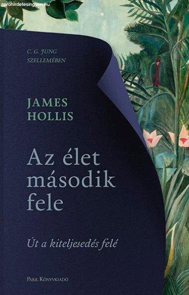 Az élet második fele - Út a kiteljesedés felé