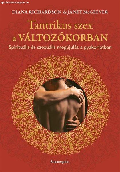 Tantrikus szex a változókorban