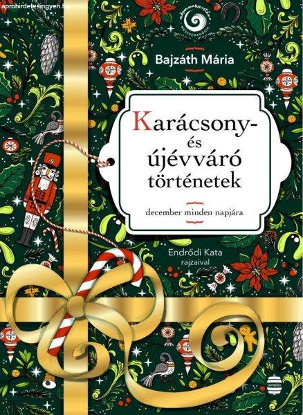 Karácsony- és újévváró történetek - december minden napjára