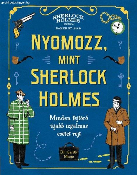 Nyomozz, mint Sherlock Holmes