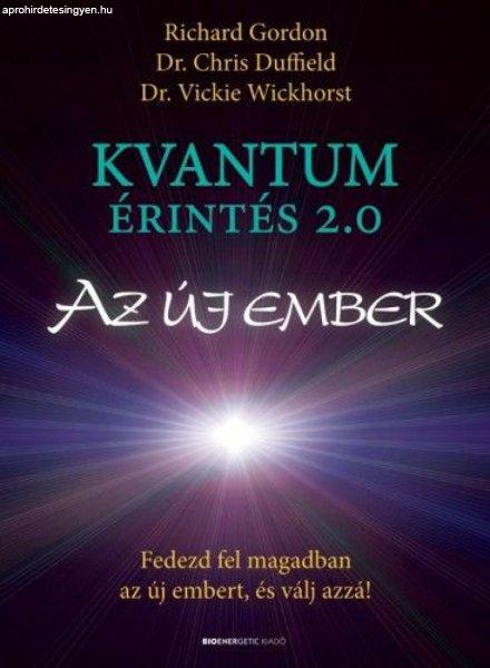 Kvantumérintés 2.0 - Az új ember