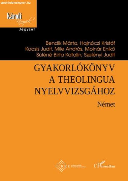 Gyakorlókönyv a Theolingua nyelvvizsgához - Német