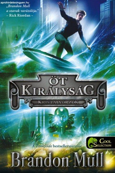 Öt királyság 3. Kristályőrzők