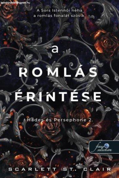 A romlás érintése (Hades és Persephone 2.)