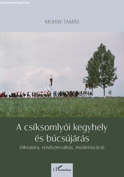 A csíksomlyói kegyhely és búcsújárás