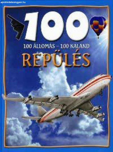 100 állomás, 100 kaland - Repülés