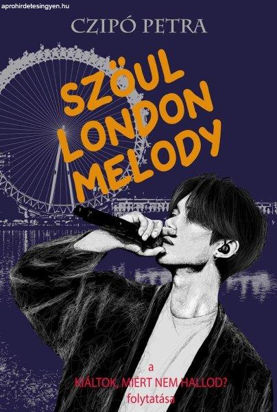 Szöul London Melody